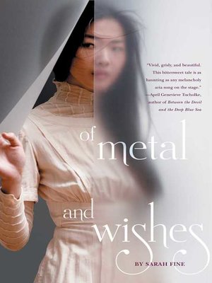 cover image of Of Metal and Wishes